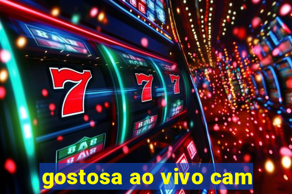 gostosa ao vivo cam
